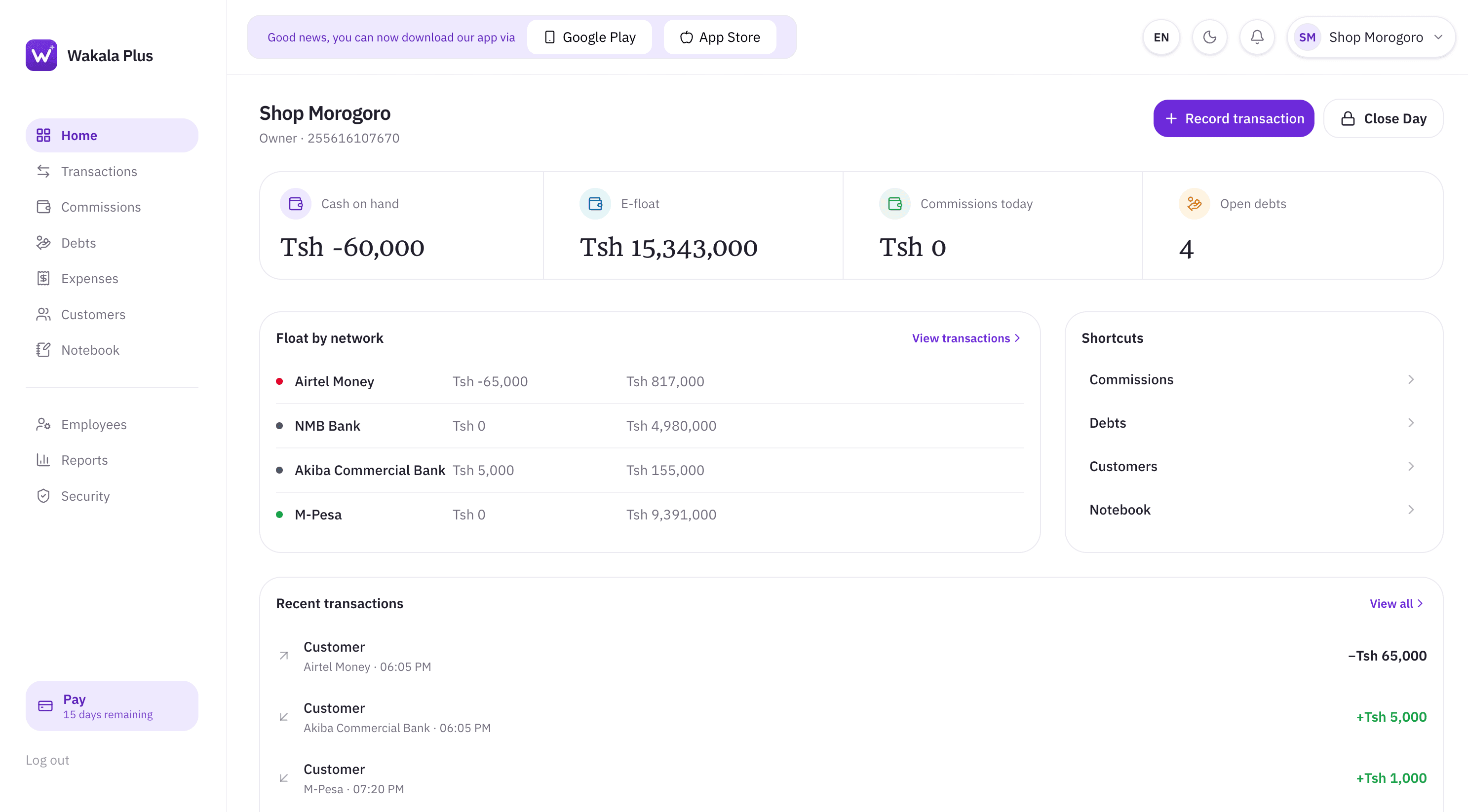Wakala Plus desktop dashboard: cash, e-float, commissions, debts, float by network and recent transactions